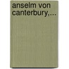 Anselm Von Canterbury,... door Friedrich Rudolph Hasse