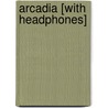 Arcadia [With Headphones] door Tom Stoppard