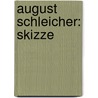 August Schleicher: Skizze door Salomon Lefmann