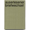 Auserlesener Briefwechsel door Jacobi