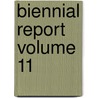 Biennial Report Volume 11 door Connecticut State Board of Game