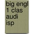 Big Engl 1 Clas Audi  Isp
