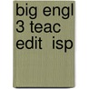 Big Engl 3 Teac Edit  Isp door Mario Herrera