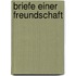 Briefe einer Freundschaft