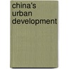 China's Urban Development door Shi Nan