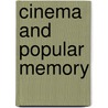 Cinema and Popular Memory door Shekhar Deshpande