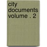 City Documents Volume . 2 door David Hume Crossrig