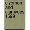 Clyomon and Clamydes 1599 door W.W. (Walter Wilson) Greg