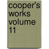 Cooper's Works  Volume 11 door James Fennimore Cooper