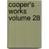 Cooper's Works  Volume 28