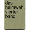 Das Heimweh. Vierter Band door Johann Heinrich Jung-Stilling