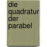 Die Quadratur Der Parabel door Archimedes