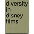 Diversity in Disney Films