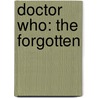 Doctor Who: The Forgotten door Tony Lee