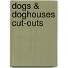 Dogs & Doghouses Cut-Outs by Carson-Dellosa Publishing