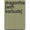 Dragonfire [With Earbuds] by Donita K. Paul