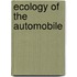 Ecology of the Automobile