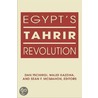 Egypt's Tahrir Revolution door Dan Tschirgi