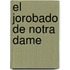 El Jorobado de Notra Dame