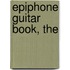 Epiphone Guitar Book, the