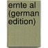 Ernte Al (German Edition)