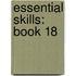 Essential Skills: Book 18