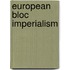 European Bloc Imperialism