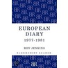 European Diary, 1977-1981 by Roy Jenkins