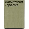 Existenzchrist - Gedichte by Quest Disci