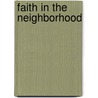 Faith in the Neighborhood by Lucinda Mosher