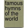 Famous Hymns of the World door Martha Sutherland