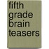Fifth Grade Brain Teasers