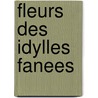 Fleurs Des Idylles Fanees door Jannys Kombila
