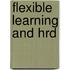 Flexible Learning And Hrd