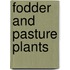 Fodder and Pasture Plants
