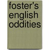 Foster's English Oddities by Allen Foster