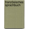 Französisches Sprachbuch door C.W.E. Mager