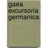 Gaea Excursoria Germanica by C.G. Giebel