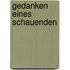 Gedanken Eines Schauenden