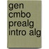 Gen Cmbo Prealg Intro Alg