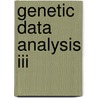 Genetic Data Analysis Iii door Bruce S. Weir