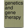 Genetics And Gene Therapy door Sheila A.M. Mclean