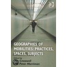 Geographies of Mobilities by Tim Cresswell