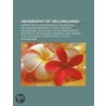 Geography of Heilongjiang door Books Llc