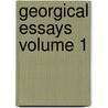 Georgical Essays Volume 1 door Alexander Hunter