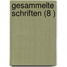 Gesammelte Schriften (8 ) door Heinrich K. Nig
