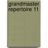 Grandmaster Repertoire 11 door Boris Avrukh