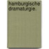 Hamburgische Dramaturgie.