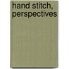 Hand Stitch, Perspectives by Jane McKeating