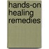 Hands-on Healing Remedies